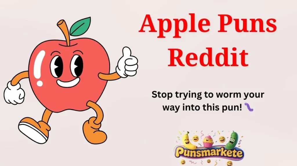 Apple Puns Reddit
