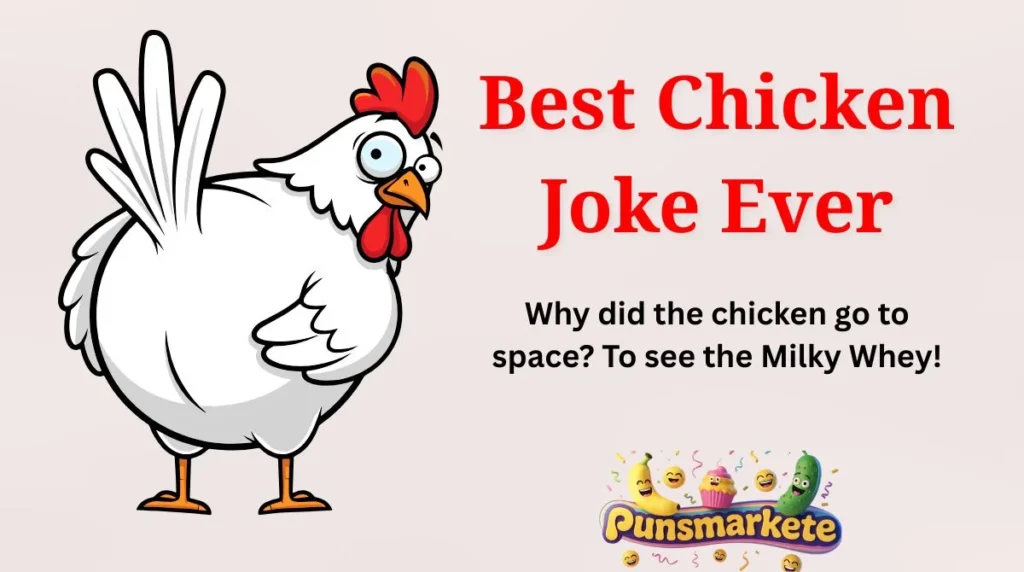 Best Chicken Joke Ever