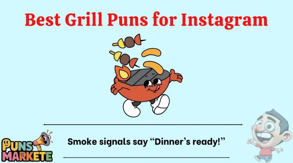Best Grill Puns for Instagram