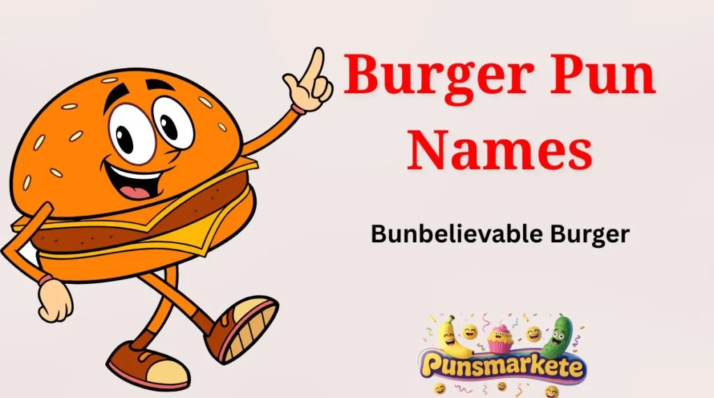 Burger Pun Names