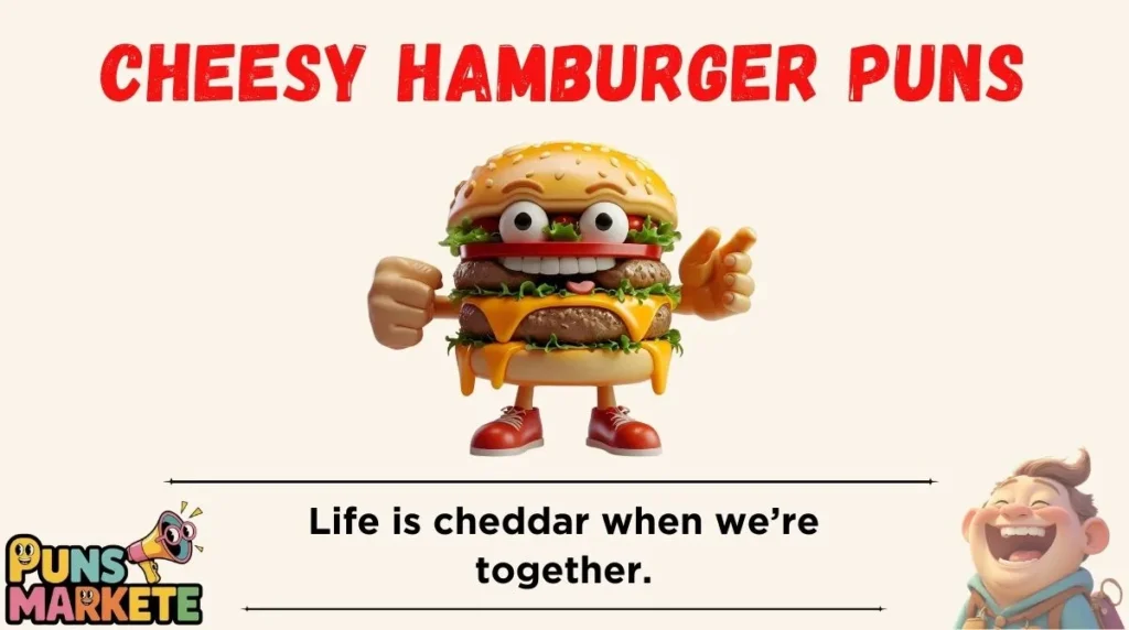 Cheesy Hamburger Puns