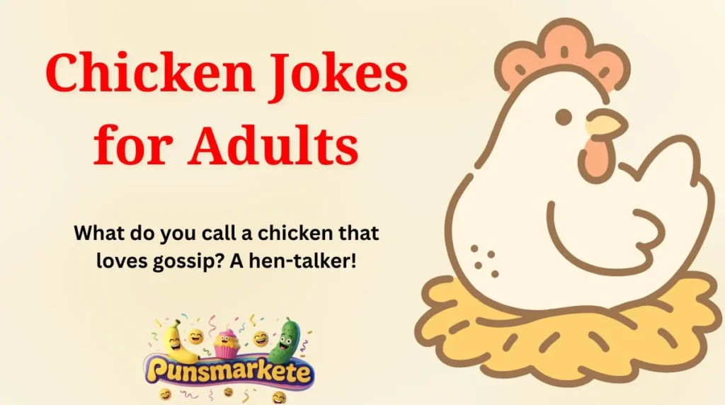 Chicken Jokes for Adults