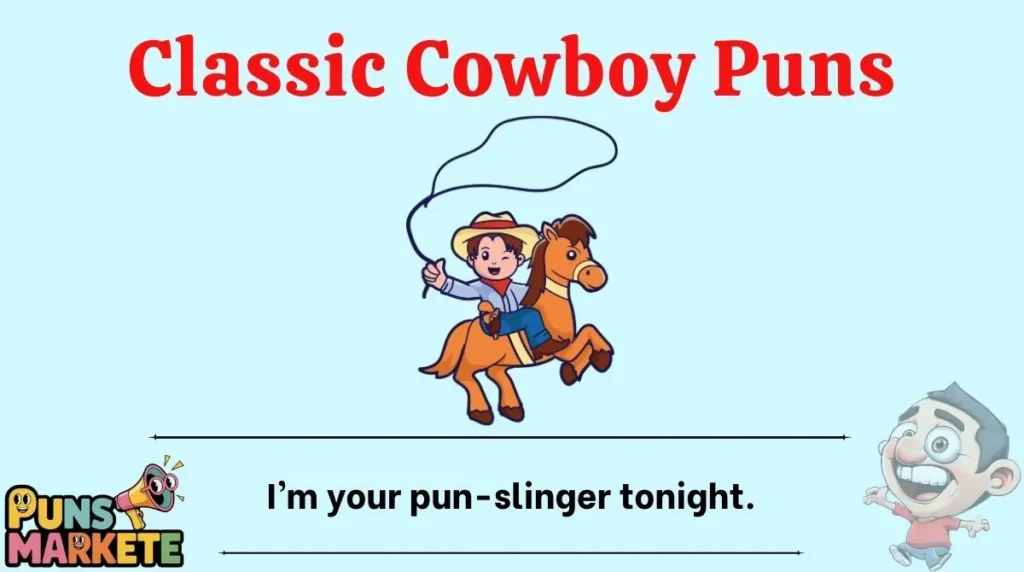 Classic Cowboy Puns