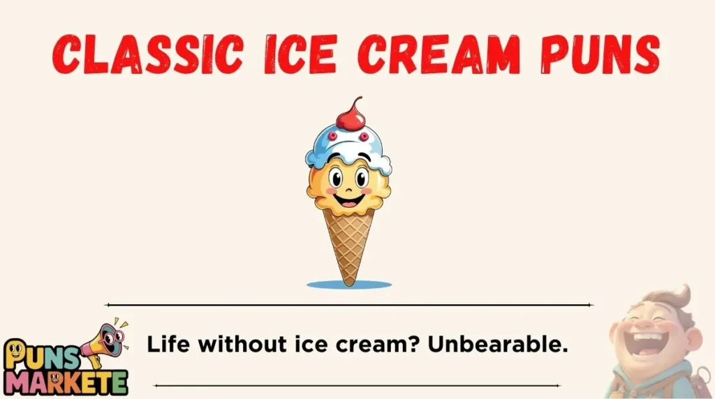 Classic Ice Cream Puns