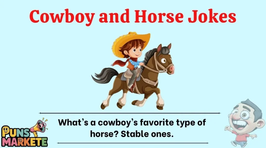 Cowboy and Horse Jokes