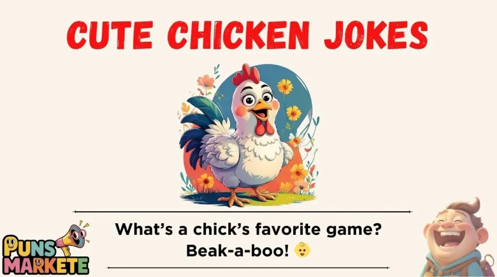 Cute Chicken Jokes