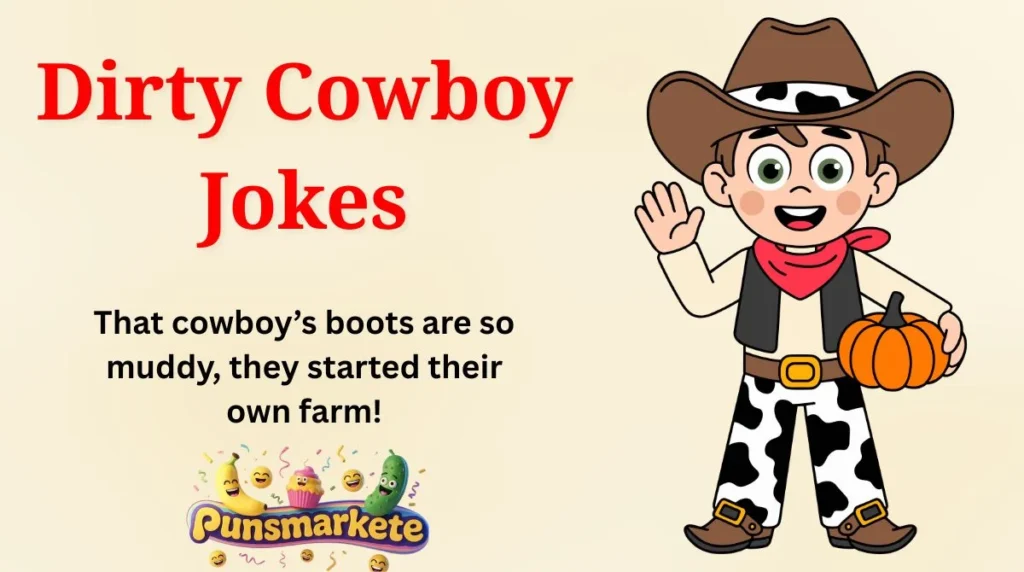Dirty Cowboy Jokes