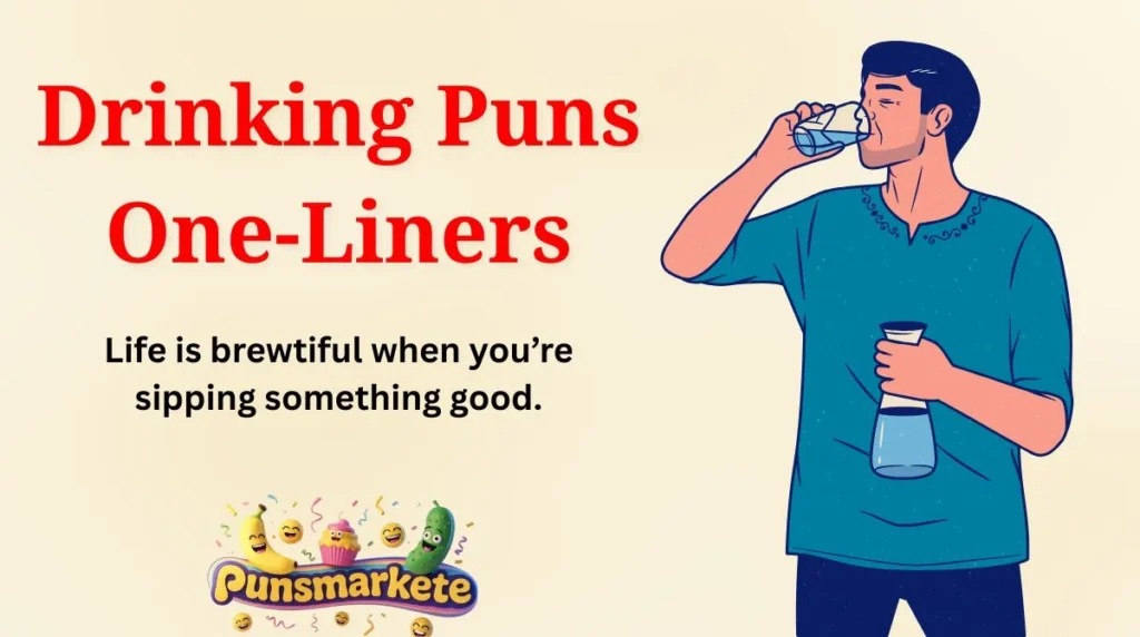 Drinking Puns One-Liners