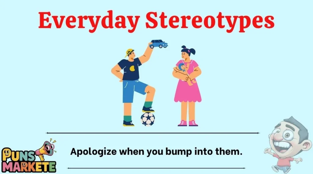 Everyday Stereotypes