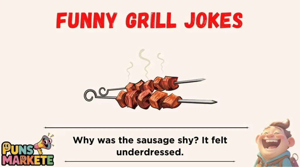 Funny Grill Jokes