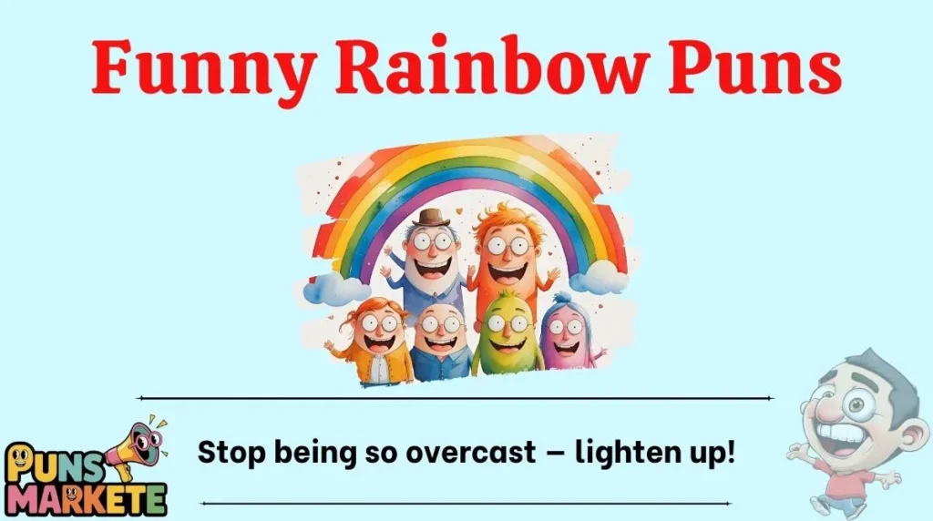 Funny Rainbow Puns