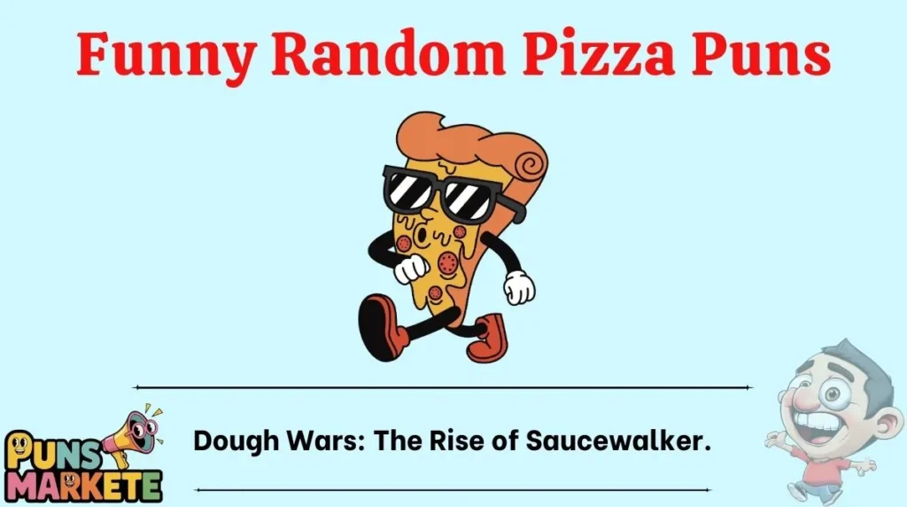 Funny Random Pizza Puns