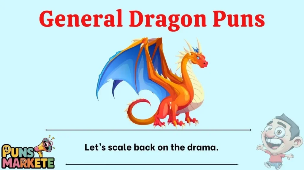 General Dragon Puns