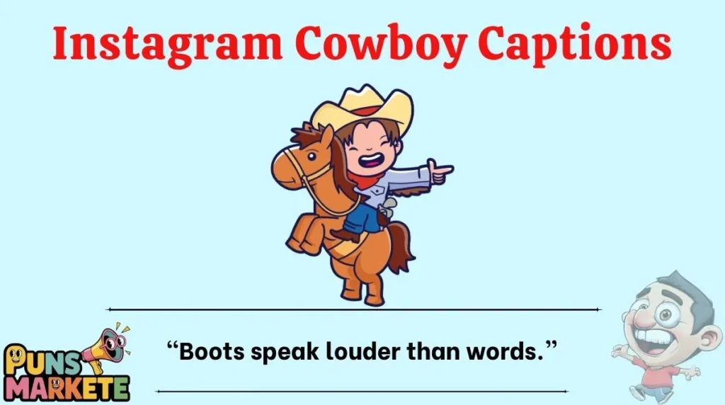 Instagram Cowboy Captions