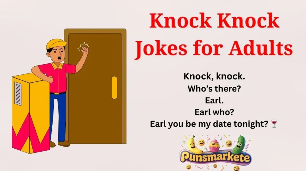 Knock Knock Jokes for Adults