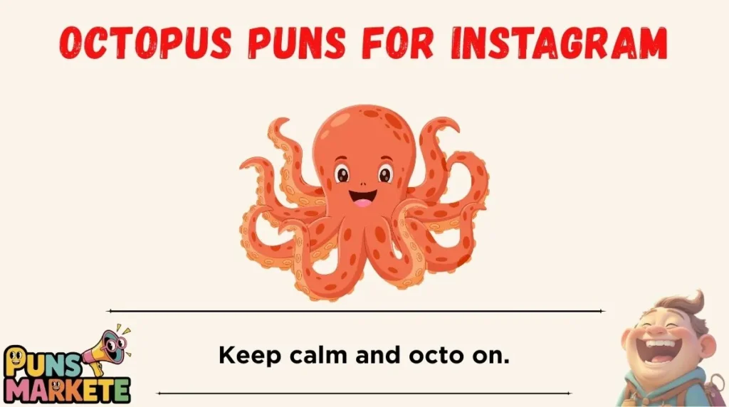 Octopus Puns for Instagram