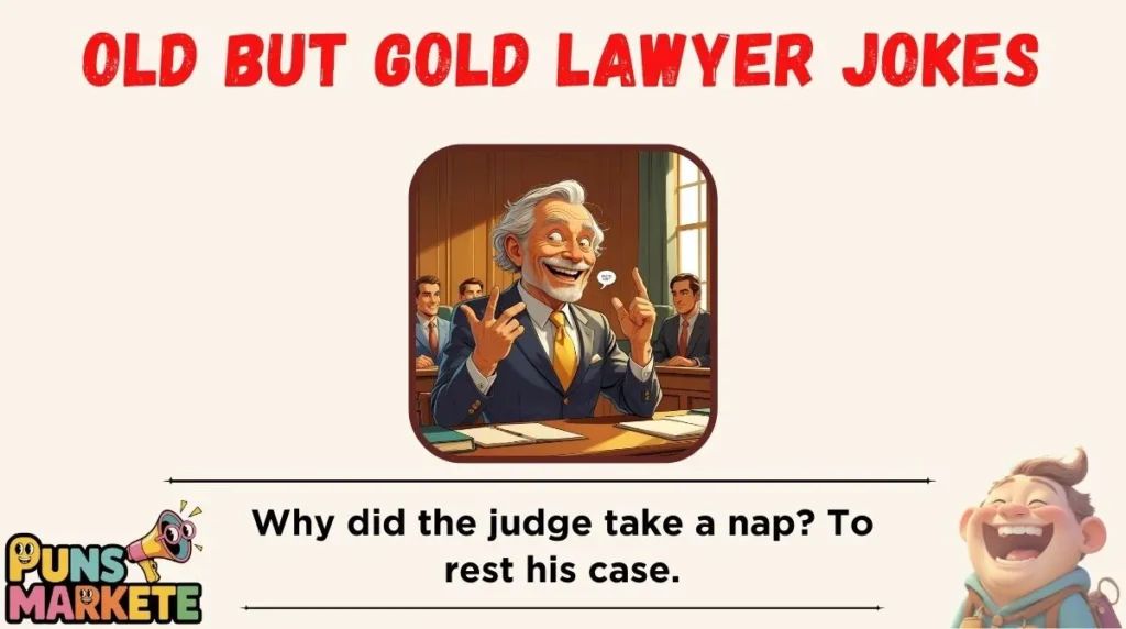 Old but Gold Lawyer Jokes