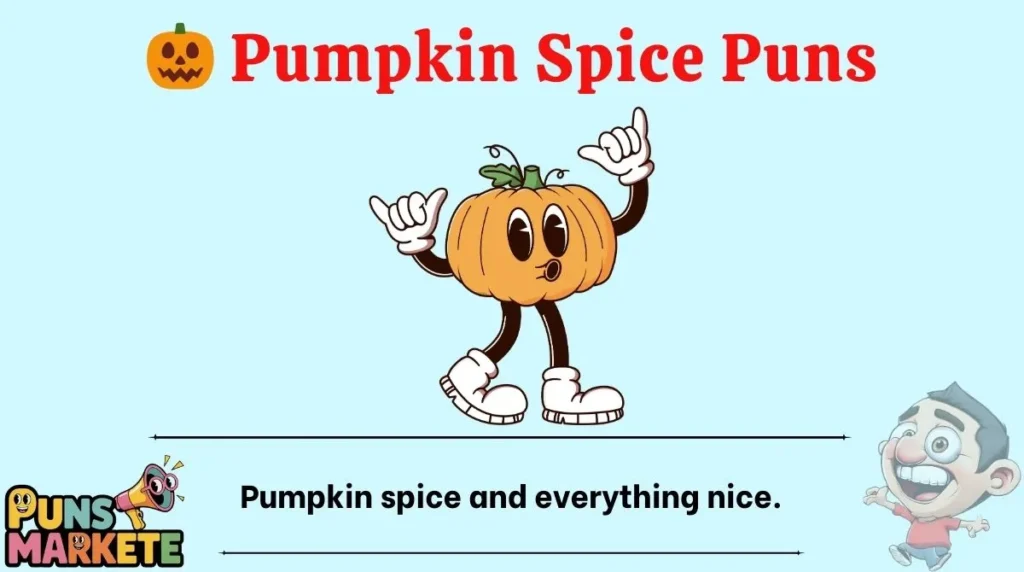 Pumpkin Spice Puns