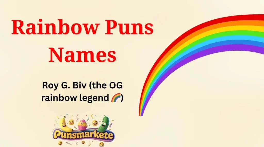 Rainbow Puns Names