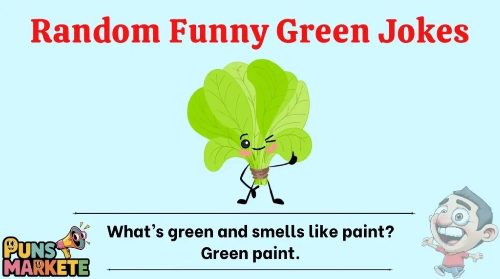 Random Funny Green Jokes