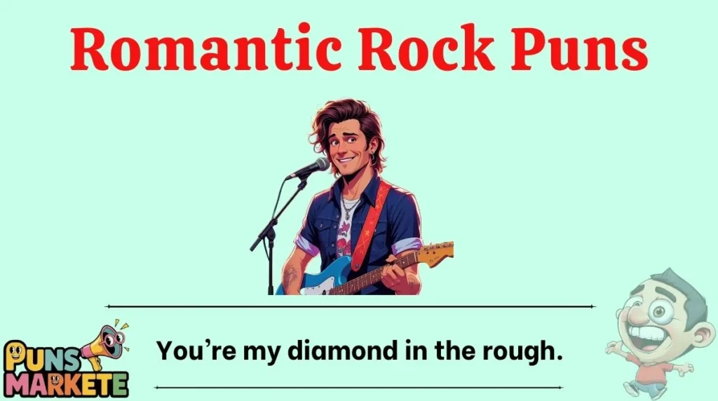 Romantic Rock Puns