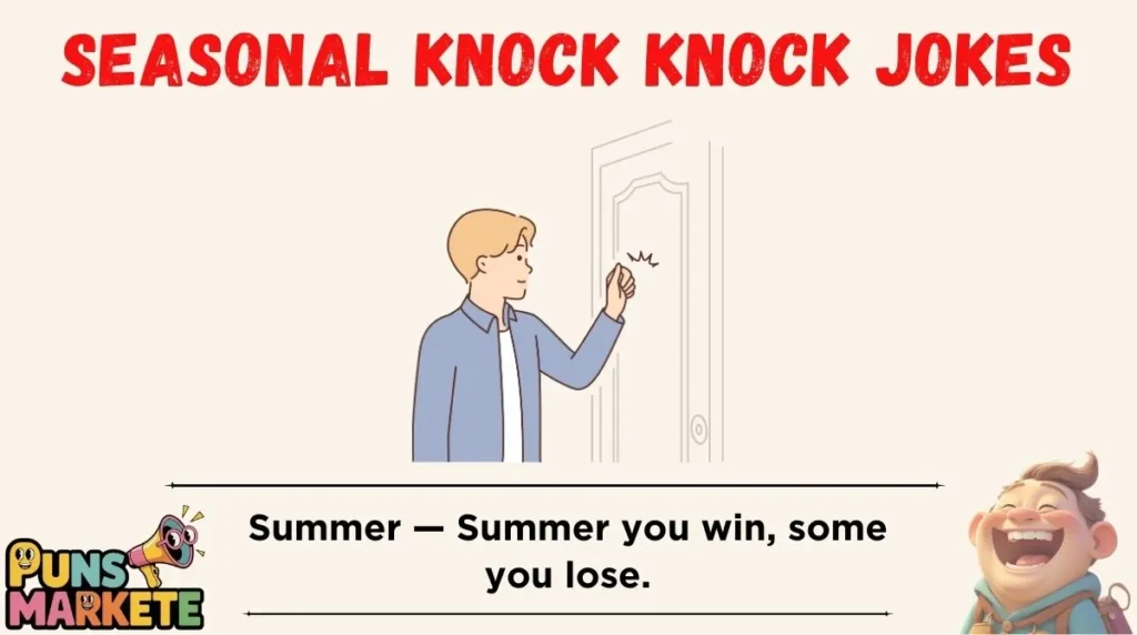 Seasonal Knock Knock Jokes