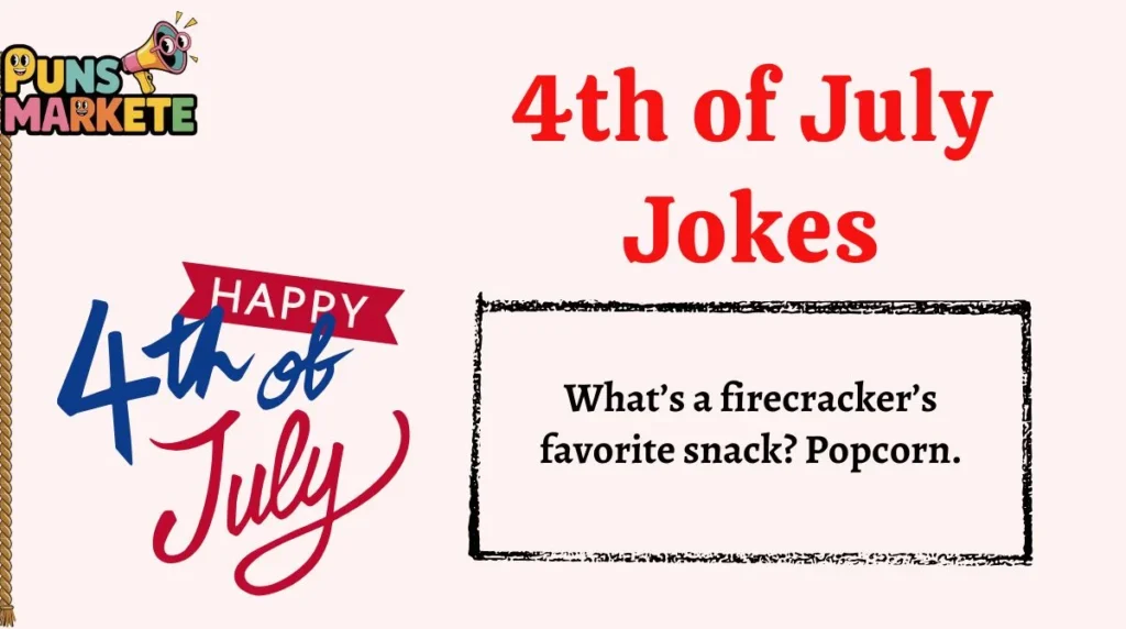 4th of July Jokes