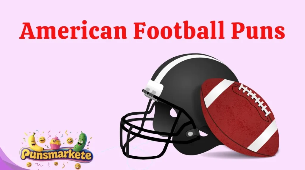 American Football Puns