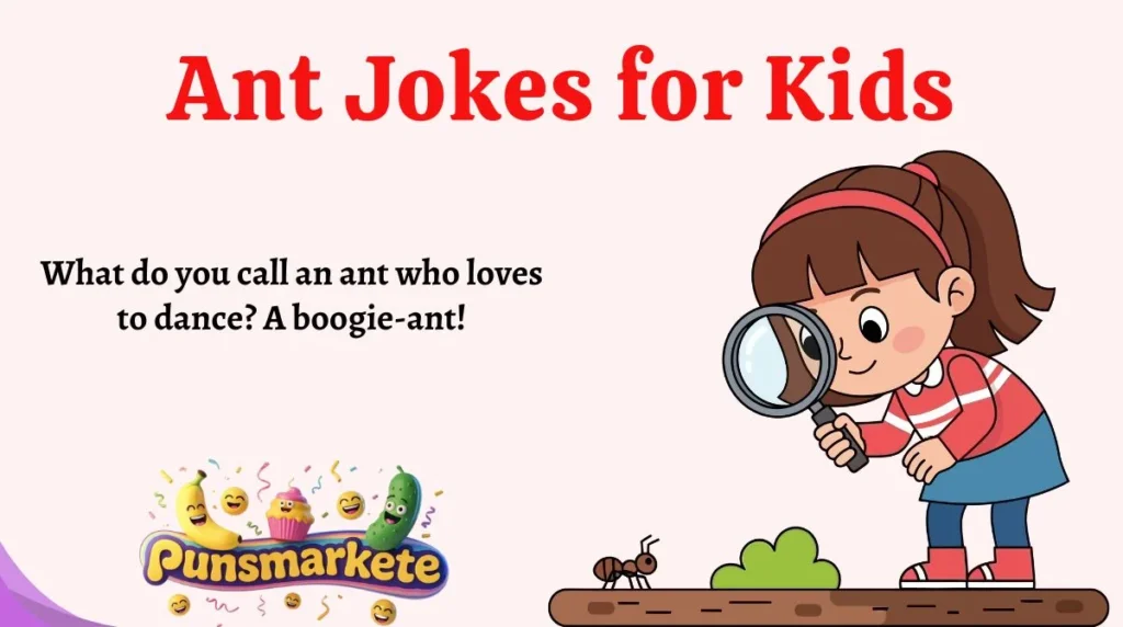 Ant Jokes for Kids