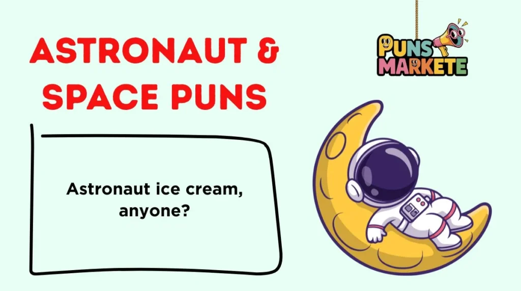 Astronaut & Space Puns