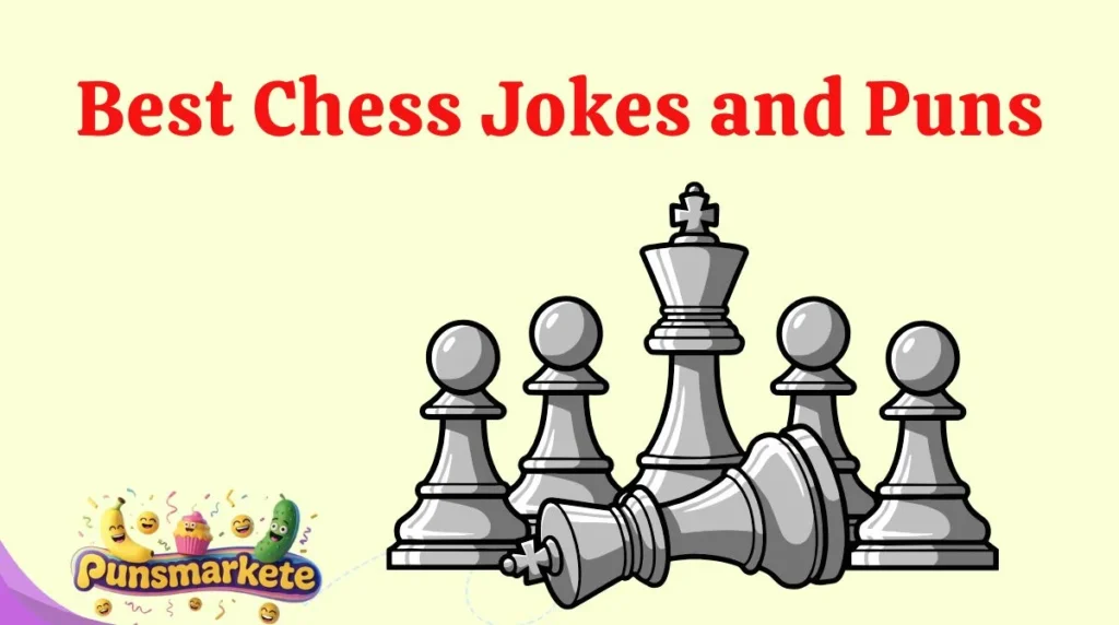 Best Chess Jokes and Puns