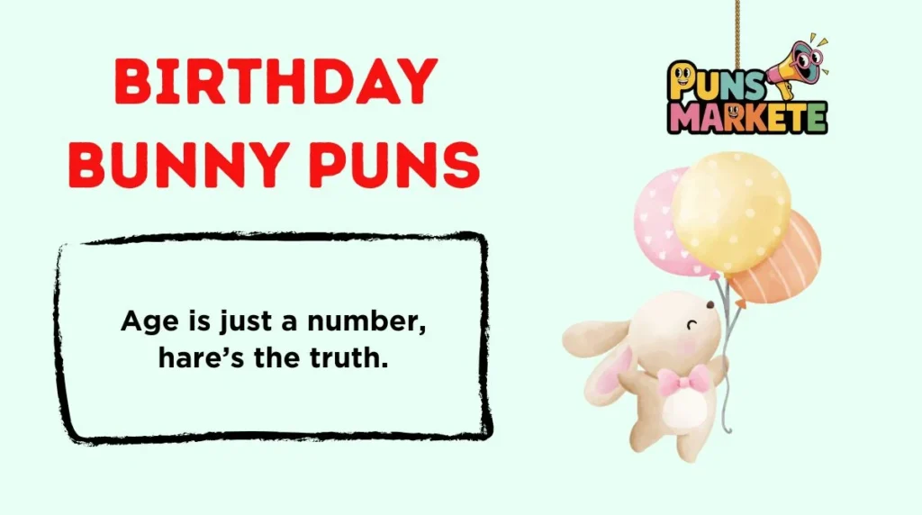 Birthday Bunny Puns
