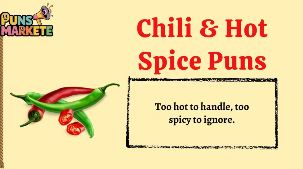 Chili & Hot Spice Puns
