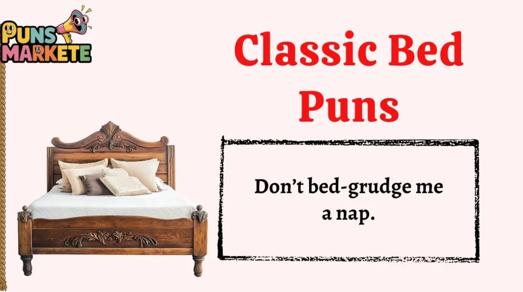 Classic Bed Puns