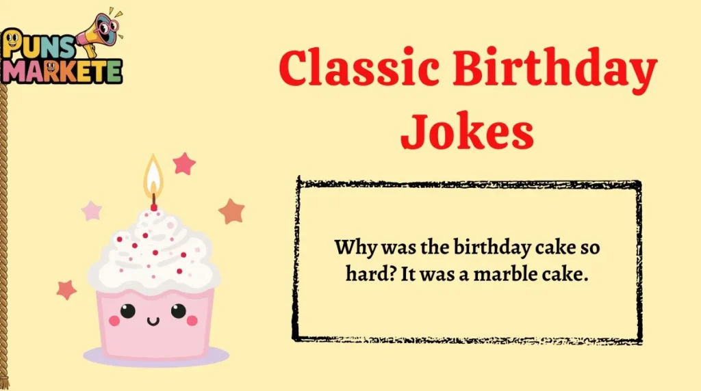 Classic Birthday Jokes