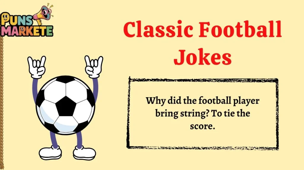 Classic Football Jokes