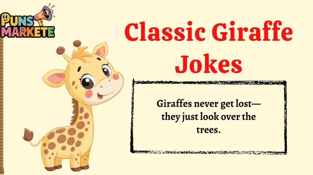 Classic Giraffe Jokes