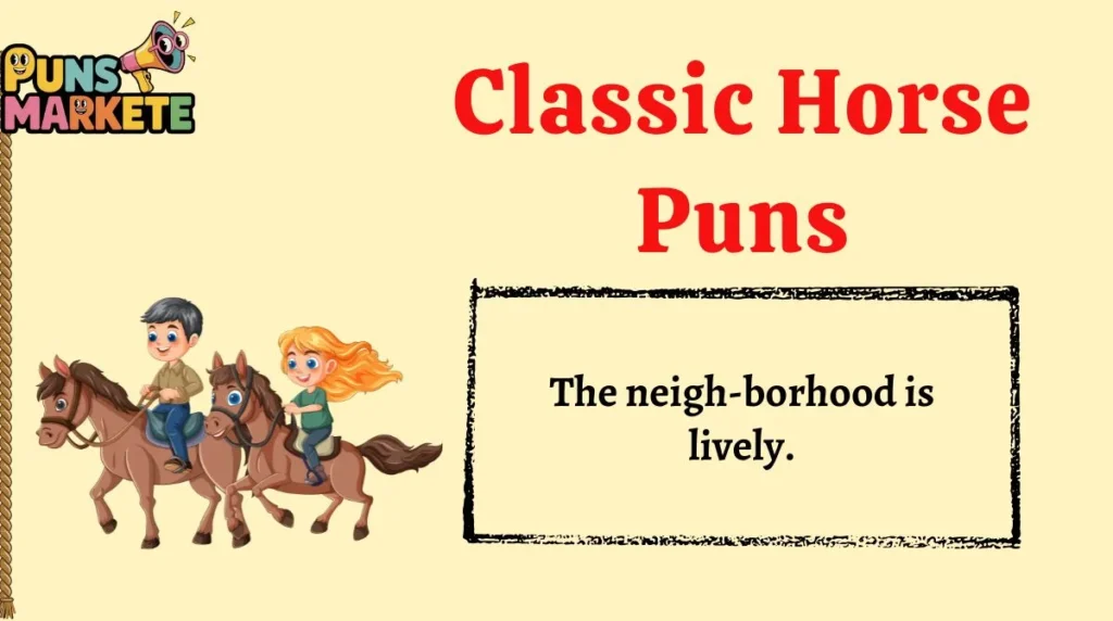 Classic Horse Puns
