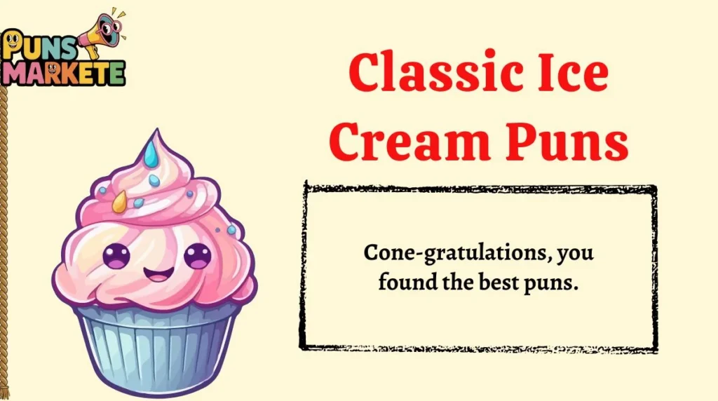 Classic Ice Cream Puns
