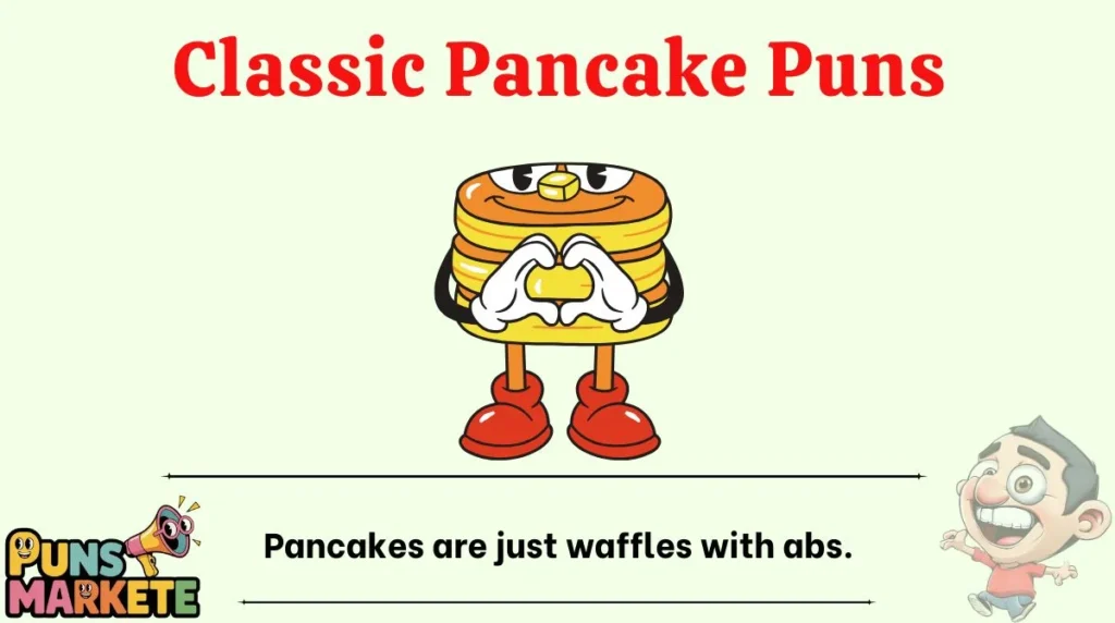 Classic Pancake Puns