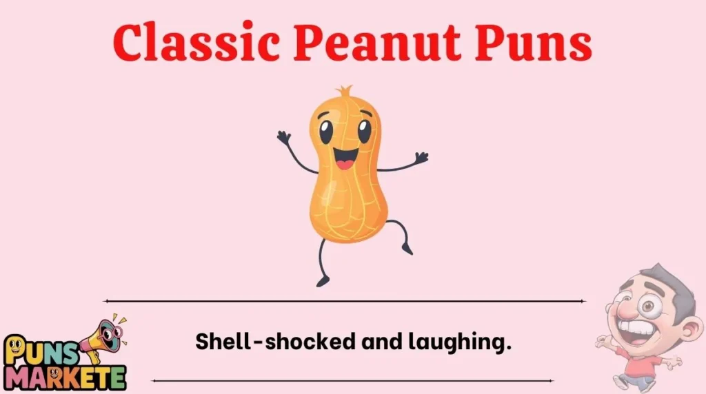Classic Peanut Puns