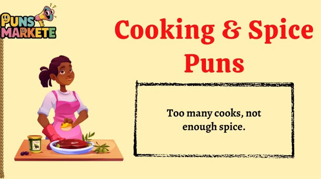 Cooking & Spice Puns