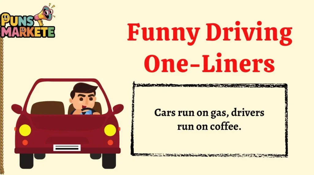 Funny Driving One-Liners