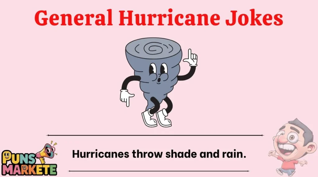 General Hurricane Jokes