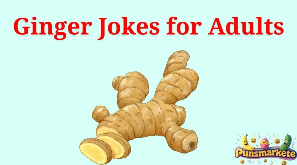Ginger Jokes for Adults