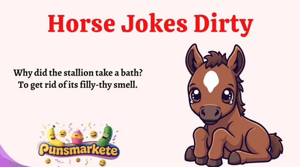 Horse Jokes Dirty
