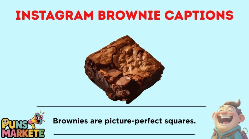 Instagram Brownie Captions