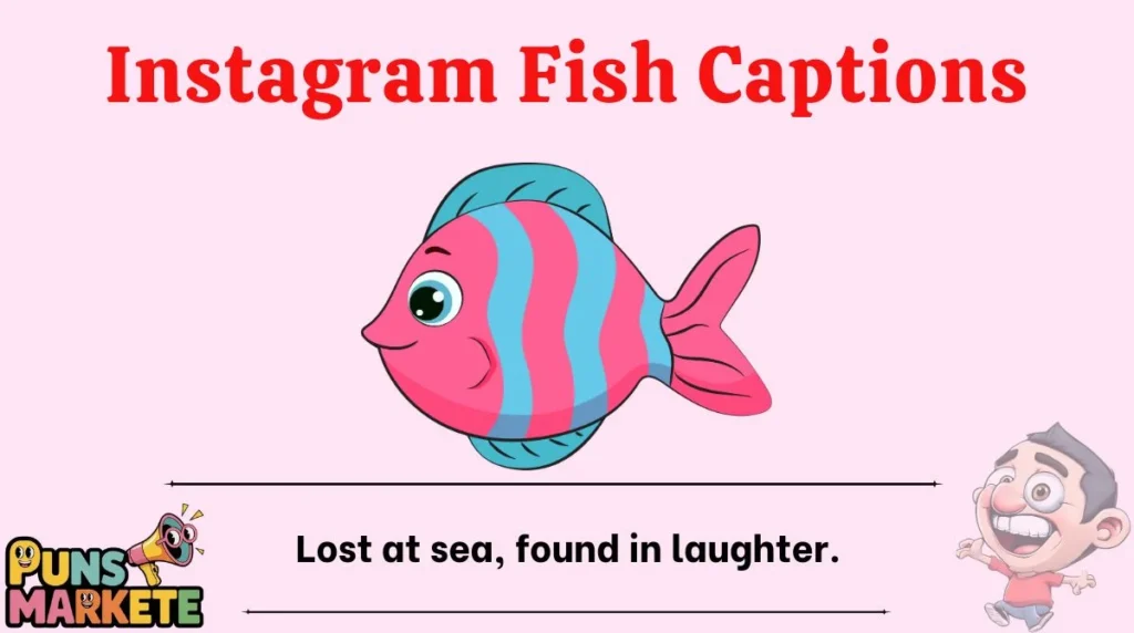 Instagram Fish Captions