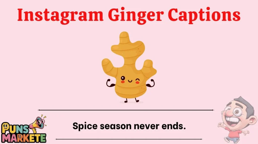 Instagram Ginger Captions