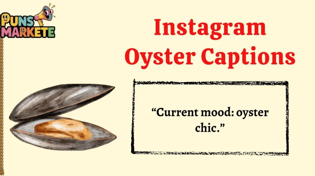 Instagram Oyster Captions